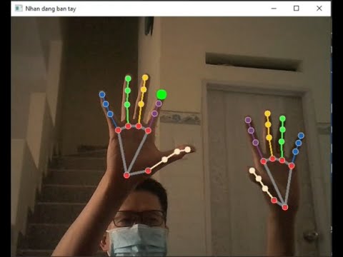 Hand Tracking (Nhận dạng bàn tay bằng python) - YouTube