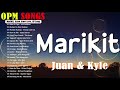 Marikit x Chinita Girl   New OPM Love Songs 2021 JuLy   This Band, Juan Karlos, Moira Dela Torre