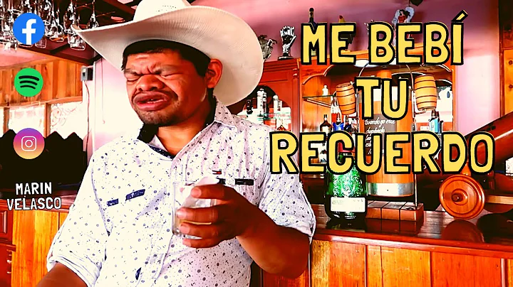 Me beb tu Recuerdo  - Marn Velasco