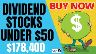 Best Dividend Stocks To BUY Now For Under $50!