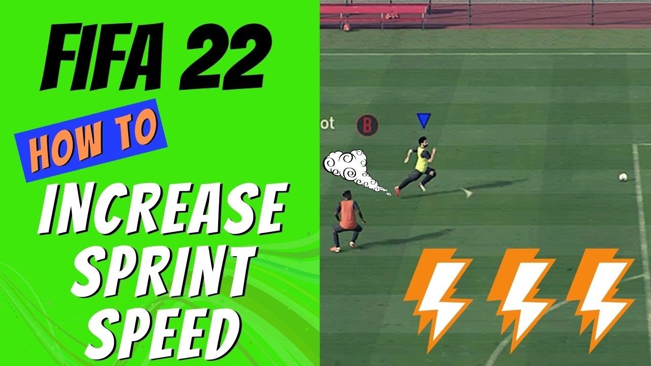 FIFA 22 How to Increase Sprint Speed YouTube