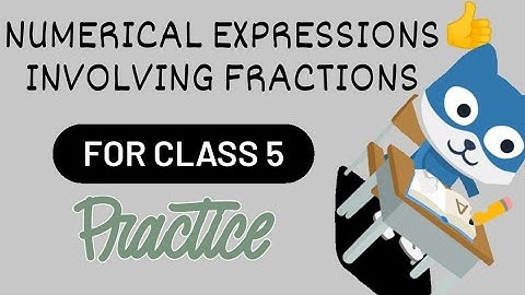 Numerical Expressions Involving Fractions #Simplification Of Numerical Expressions#5th Std#V 64