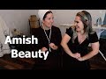 Plain Beauty || Amish Life