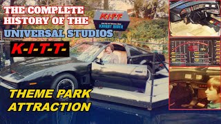 History of the Knight Rider KITT Theme Park Attraction at Universal Studios