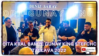 Ork Gunay King - Cita Kral Bamze  Stefcho &  Zihni - Tallava Show 2022