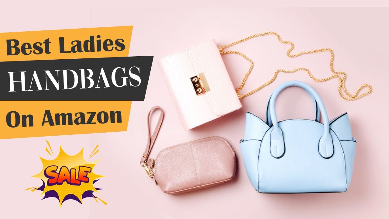 5 Best Ladies Handbags on Amazon for 202223 YouTube
