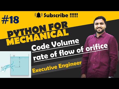 Flow through orifice | Python for mechanical engineer | Python Civil engineer | Flow through pipe