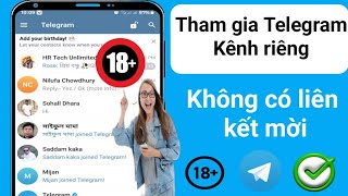 Cách Thêm Liên Kết Nhóm Telegram | Cách Tham Gia Nhóm Telegram Mới Nhất(Hướng Dẫn Đầy Đủ)2025?