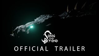 Watch A Song From Beyond Trailer