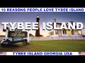 10 REASONS WHY PEOPLE LOVE TYBEE ISLAND GEORGIA USA
