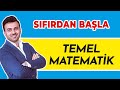 TEMEL MATEMATİK - Şenol Hoca