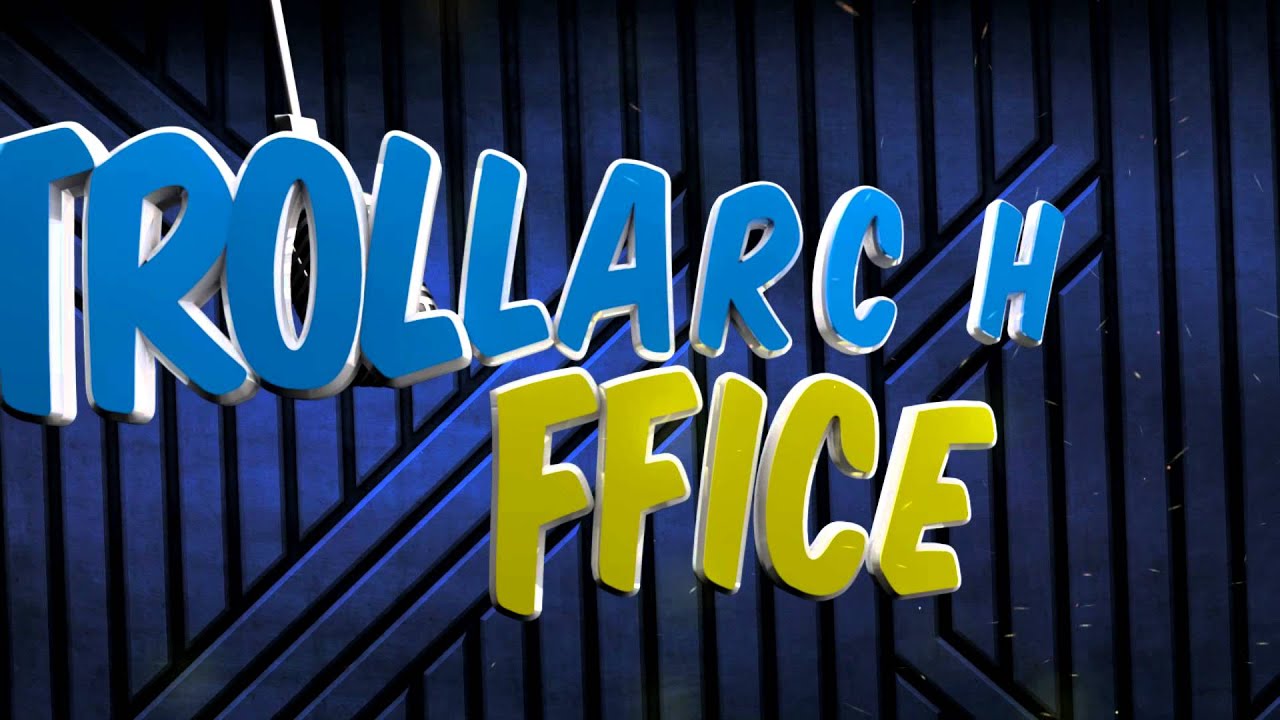 Trollarch Office Intro 2013