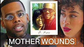 Mother Wounds: Chasing an Intimacy He Never Had | Ft. Singer Mario