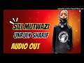 SILI MUTWAZI UNRULY SHARIF 