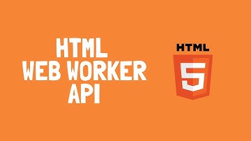 How to use HTML WEB WORKER API