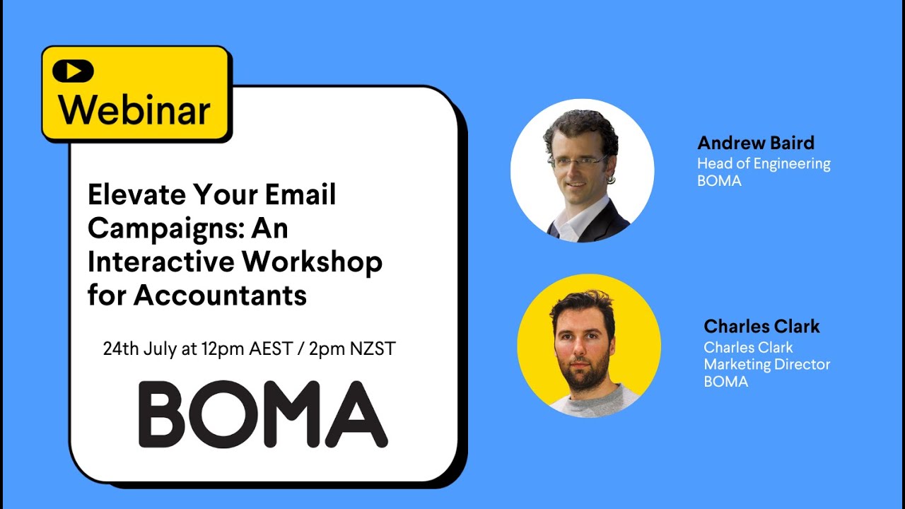 BOMA Webinar: Elevate Your Email Campaigns: An Interactive Workshop for Accountants (AU / NZ)