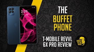 TMobile REVVL 6x Pro review: The Buffet Phone