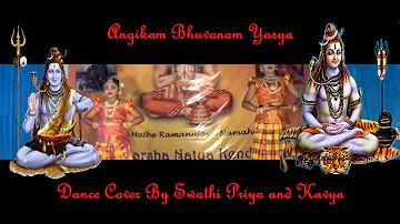 Angikam Bhuvanam | Dhyana Sloka | Bharathanatyam Dance Cover | Swathi & Kavya