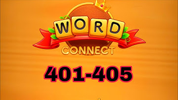 WORD CONNECT level 401 402 403 404 405