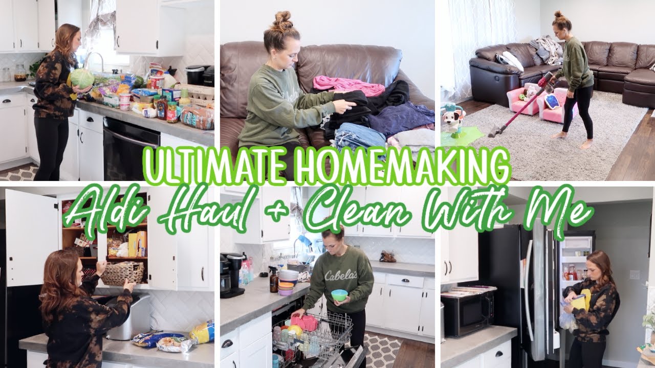 REAL LIFE HOMEMAKING ULTIMATE WHOLE HOUSE CLEAN WITH ME + WEEKLY ALDI ...