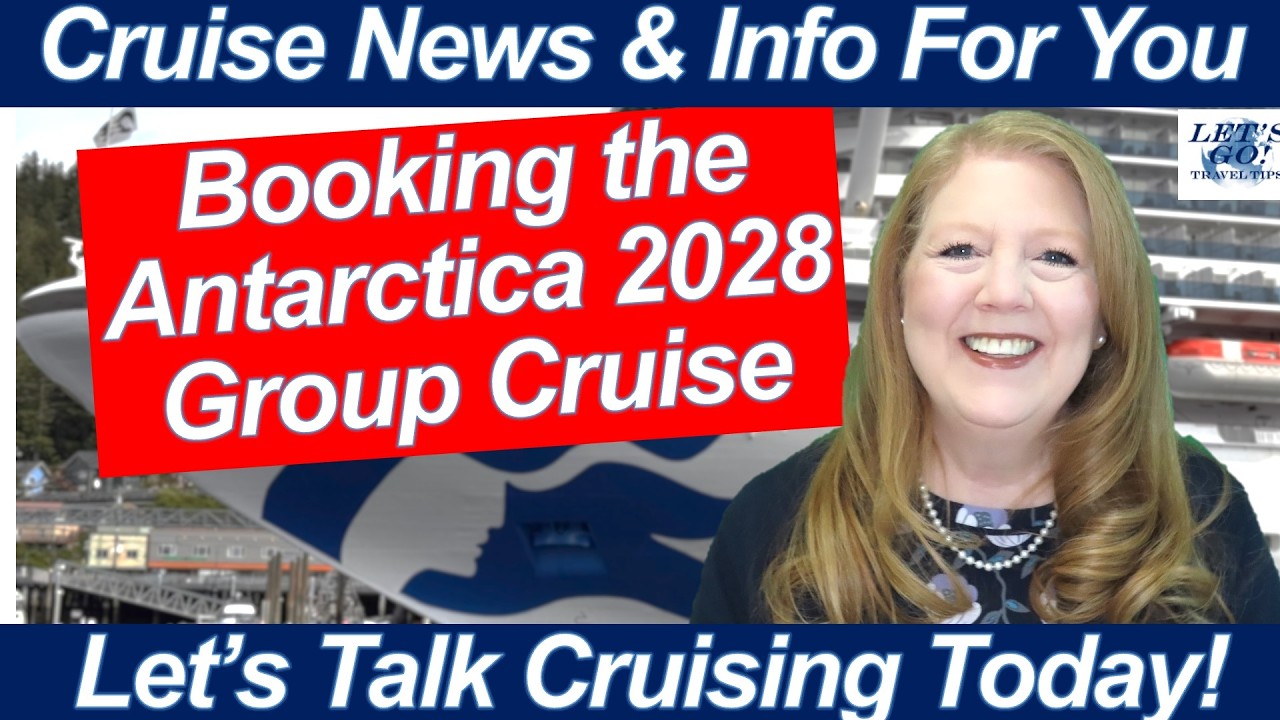 CRUISE UPDATE! Booking the 2028 Antaractica Group Cruise Update! Come Join Us for an EPIC JOURNEY