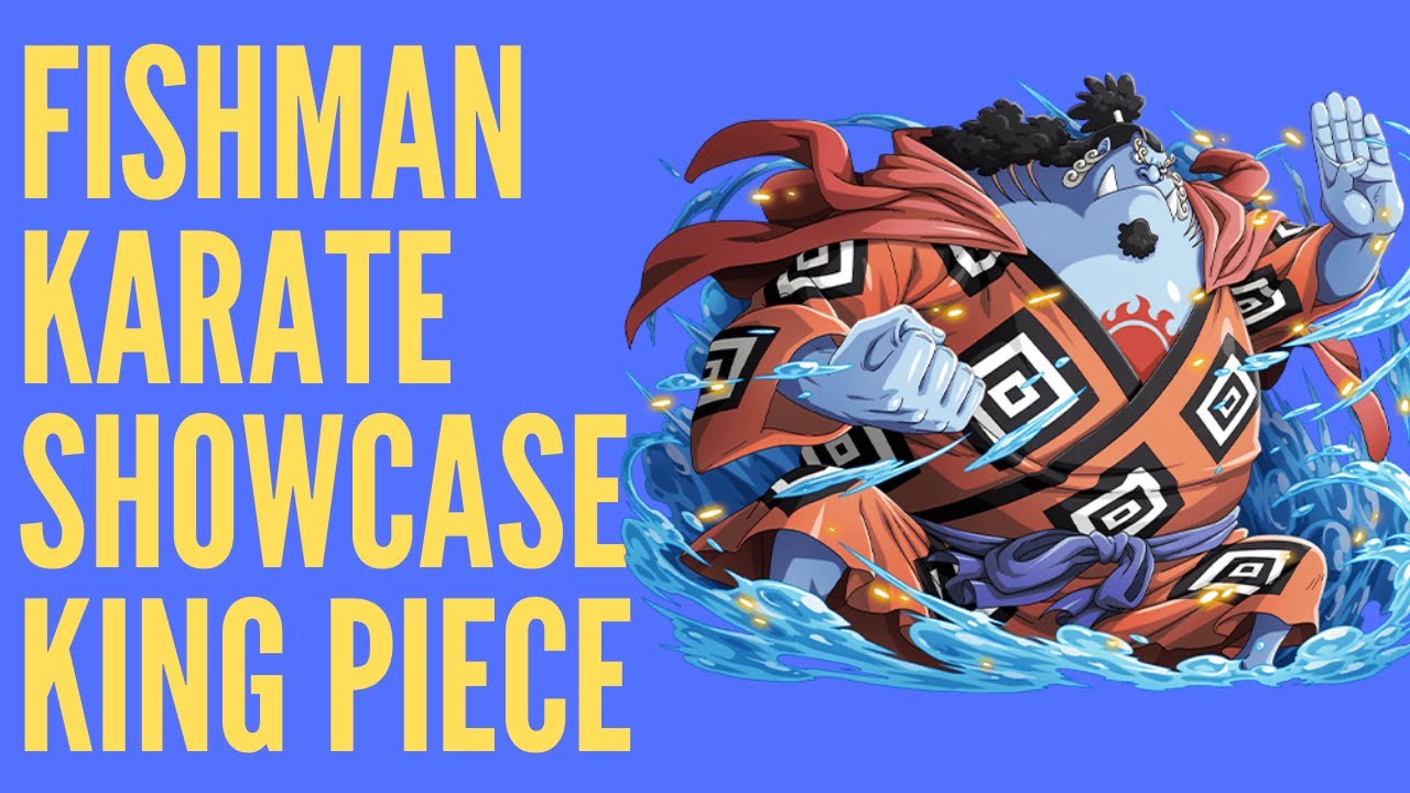Showcase fishman karate king piece (ROBLOX)