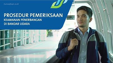 Wajib Tahu! Prosedur Pemeriksaan Keamanan Penerbangan di Bandar Udara