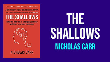 The Shallows by Nicholas Carr - Summary and Analysis
