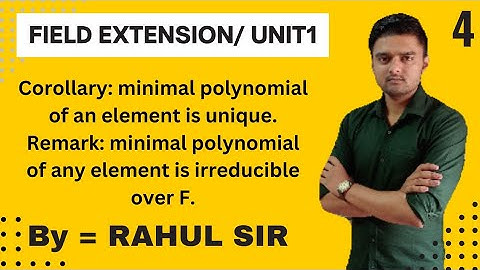 Field extension class4/unit1/msc maths 2nd semester/mdu/kuk/ jju/distance education