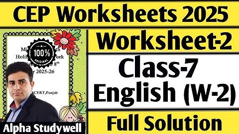 Class 7 English cep worksheet-2 full solution 