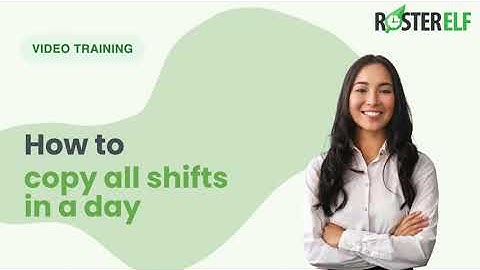 How to copy all shifts in a day in RosterElf