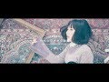 fhána / わたしのための物語 〜My Uncompleted Story〜 -MUSIC VIDEO-(TVアニメ『メルヘン・メドヘン』OP主題歌)