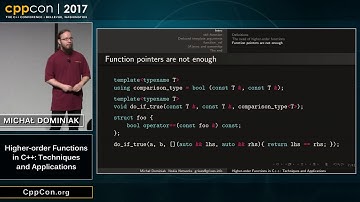 CppCon 2017: Michał Dominiak “Higher-order Functions in C++: Techniques and Applications”