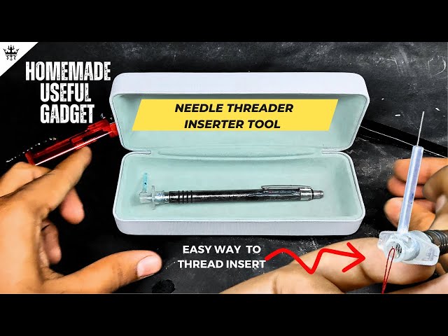 Using The Needle Threader & Inserter Tool 
