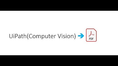 UiPath Computer Vision | UiPath Computer Vision Activities | Computer Vision UiPath Tutorial |UiPath