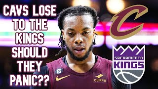 Should The Cavs Panic after their Loss to The Kings?