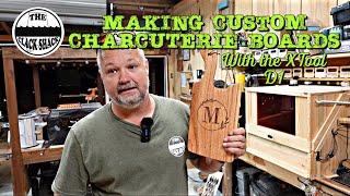 Making custom charcuterie boards- with the XTool D1