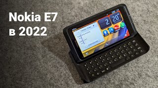 Nokia E7 in 2022?