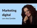 🎙️ Gestión efectiva de campañas de marketing digital con Ana Gavilán