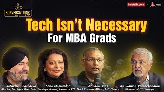 Your MBA Curriculum Is Hardly Relevant Few Years Down The Line, Ft. Barclays, DMI Finance CXOs by Konversations By InsideIIM 2,261 views 2 weeks ago 45 minutes