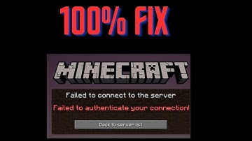 [100% Fix]  ‘Failed to authenticate your connection’ Error in Minecraft