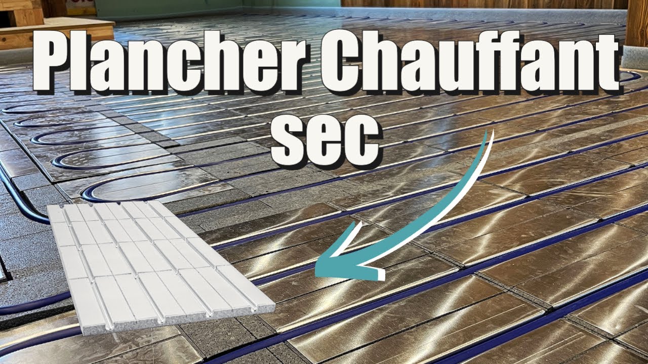 C'EST QUOI UN PLANCHER CHAUFFANT SEC ? Bonnici L'instant pro — free download