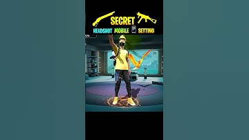 Secret Headshot Mobile Setting 99% Player Don