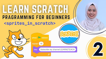 Sprites in Scratch | Lesson 2 | Scratch Programming | Learn Scratch | Scratch Tutorials