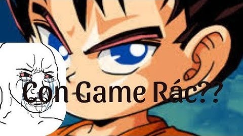 Ngọc Rồng Online là Game Rác?