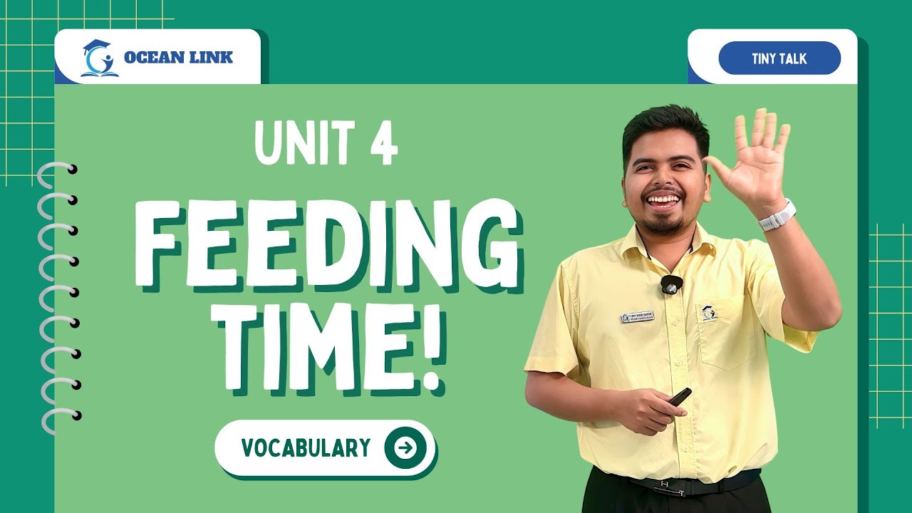[ АНГЛИЙСКИЙ 3 ] Урок английского языка T.T 3B - Раздел 4: Время кормления! Словарный запас