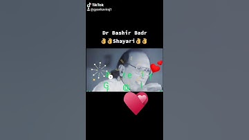 Log toot jate hai ek Ghar banane me Beautiful Shayari by Dr Bashir Badr Ji 🎧💕💞🙏👣🙏 May 27, 2020