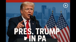 LIVE :President Trump Participates in the Inaugural Pennsylvania Energy and Innovation Event