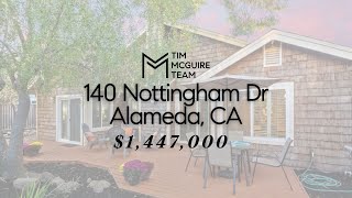 FOR SALE! 140 Nottingham Dr, Alameda, CA $1,447,000