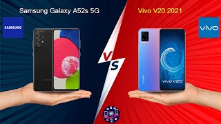 Samsung Galaxy A52s 5G Vs Vivo V20 2021 - Full Comparison [Full Specifications]